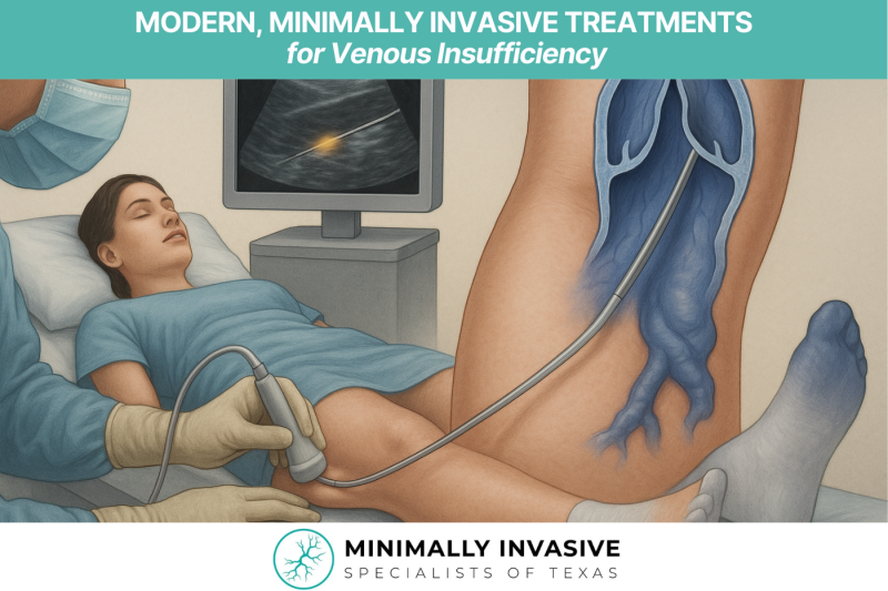 Modern, Minimally Invasive Treatments for Venous Insufficiency
